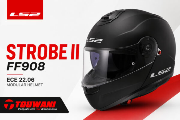 LS2 Strobe II FF908: Helm Modular ECE 22.06 yang Nyaman, Aman, dan Praktis untuk Touring